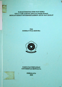 KARAKTERISTIK FISIK DAN KIMIA GULA CAIR GADUNG (Dioscorea hispida Dennst) DENGAN BAHAN PENJERNIH KARBON AKTIF DAN ZEOLIT