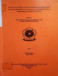 ISOLASI DAN IDENTIFIKASI BAKTERI PENDEGRADASI HIDROKARBON DI SEKITAR RIZOSFER Neptunia oleracea Lour. YANG BERPERAN DALAM FITOREMEDIASI LIMBAH MINYAK BUMI