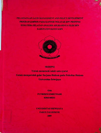 PELAKSANAAN LAND MANAGEMENT AND POLICY DEVELOPMENT PROGRAM (LMPDP) PADA KANTOR WILAYAH BPN PROPINSI SUMATERA SELATAN ANALISIS APLIKASINYA OLEH BPN KABUPATEN BANYUASIN. 