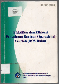 Efektifitas dan Efisiensi Penyaluran Bantuan Operasional Sekolah (BOS-Buku)