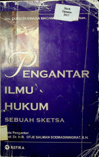 PENGANTAR ILMU HUKUM SEBUAH SKETSAPengantar Ilmu Hukum Sebuah Sketsa