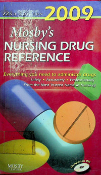 2009 Mosby's NURSING DRUG REFERENCE 22ND EDITION
