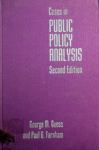 Cases in PUBLIC POLICY ANALYSIS, Second edition
