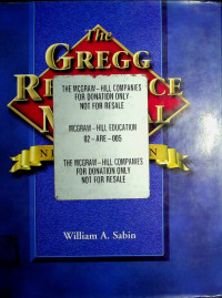 The GREGG REFERENCE MANUAL NINTH EDITION