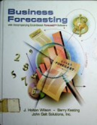 Business Forecasting With Accompanying Excel-Based ForecastX  Software , Fourth Edition