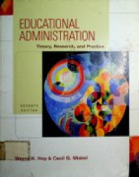 Educational Administration: Theory, Research, and Practice , SEVENTH EDITION