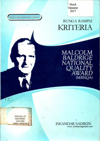 BUNGA RAMPAI KRITERIA: MALCOLM BALDRIGE NATIONAL QUALITY AWARD (MBNQA)