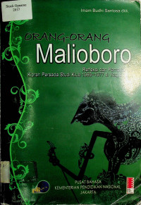 ORANG-ORANG Malioboro: Refleksi dan Pemaknaan Kiprah Persada Studi Klub 1969-1977 di Yogyakarta