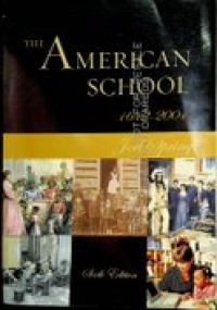 The American School : 1642 - 2004 SIXTH EDITION