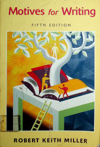 Motives for Writing, FIFTH EDITION
