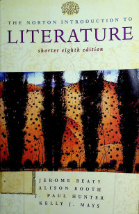 THE NORTON INTRODUCTION TO LITERATURE, shorter eighth edition