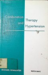 Combination Therapy and Hypertension