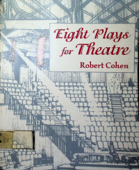 Eight Plays for Theatre