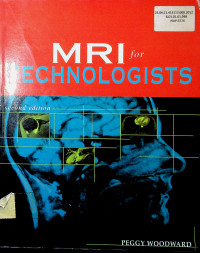 MRI for TECHNOLOGISTS, second edition