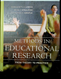 METHODS IN EDUCATIONAL RESEARCH: FRON THEORY TO PRACTICE