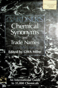 GARDNER`S Chemical Synonyms and Trade Names, Eleventh Edition