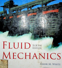 FLUID MECHANICS SIXTH EDITION