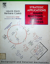 STRATEGIC APPLICATIONS of NAMED REACTIONS in ORGANIC SYNTHESIS