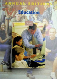 ANNUAL EDITIONS : Education 08/09 Thirty-fifth Edition