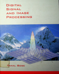 DIGITAL SIGNAL AND IMAGE PROCESSING