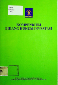 KOMPENDIUM BIDANG HUKUM INVESTASI