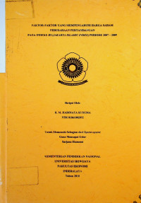 FAKTOR-FAKTOR YANG MEMPENGARUHI HARGA SAHAM PERUSAHAAN PERTAMBANGAN PADA INDEKS JE (JAKARTA ISLAMIC INDEX) PERIODE 2007 - 2009