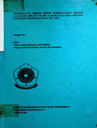 PEMANFAATAN SUNGAI UNTUK PEMBELAJARAN RENANG GAYA DADA KELAS V DI SDN 26 PEMULUTAN DESA PEGAYUT KABUPATEN OGAN ILIR TAHUN 2010 / 2011