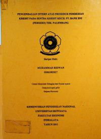 PENGENDALIAN INTERN ATAS PROSEDUR PEMBERIAN KREDIT PADA SENTRA KREDIT KECIL PT. BANK BNI (PERSERO) TBK. PALEMBANG