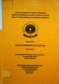 ANALISIS KOMPARATIF KINERJA KEUANGAN SEBELUM DAN SETELAH ADANYA POOLING OF FUNDS PADA PT. PUPUK SRIWIDJAJA PALEMBANG (PERSERO)