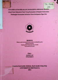 ANALISIS LATAR BELAKANG MAHASISWA MENJADI MARBUT (STUDI PADA MAHASISWA UNSRI YANG BERMUKIM DI MASJID DI KELURAHAN TIMBANGAN KECAMATAN.INDRALAYA UTARA KABUPATEN OGAN ILIR)