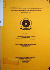 ANALISIS SERTIFIKAT WADIAH BANK INDONESIA (SWBI) DAN FINANCING TO DEPOSIT RATIO (FDR) PERBANKAN SYARIAH PERIODE 2008-2010