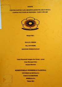FAKTOR-FAKTOR YANG MEMPENGARUHI PELARIAN MODAL (CAPITAL OUTFLOW) DI INDONESIA TAHUN 1990-2009