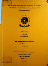 ANALISIS PENERAPAN SISTEM AKUNTANSI BARANG MILIK NEGARA (SABMN) TERHADAP ASET TETAP PADA DINAS SOSIAL PROVINSI SUMATERA SELATAN