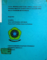 UPAYA MENINGKATKAN HASIL LOMPAT TINGGI GAYA STRADDLE MELALUI LATIHAN LONCAT TALI PADA SISWA KELAS V SD NEGERI 262 PALEMBANG