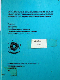 UPAYA MENINGKATKAN KEMAMPUAN GERAKAN ROLL BELAKANG MELALUI METODE PEMBELAJARAN BANTUAN ALAT MATRAS YANG DIMIRINGKAN PADA SISWA KELAS V SD NEGERI 242 PALEMBANG