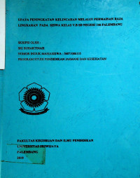 UPAYA PENINGKATAN KELINCAHAN MELALUI PERMAINAN RAJA LINGKARAN PADA SISWA KELAS V.B SD NEGERI 146 PALEMBANG