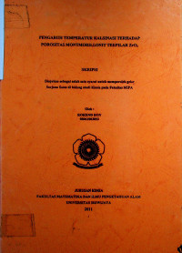PENGARUH TEMPERATUR KALSINASI TERHADAP POROSITAS MONTMORILLONIT TERPILAR ZrO2