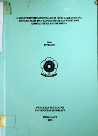 KARAKTERISTIK MENTEGA DARI SUSU KERBAU RAWA DENGAN JENIS DAN KONSENTRASI ZAT PENSTABIL (EMULSIFIER) YANG BERBEDA