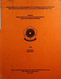 STUDI KOMUNITAS MAKROWOBENTOS DI PERAIRAN SUNGAI SELINCAH KECAMATAN KALIDONI KOTA PALEMBANG SUMATERA SELATAN