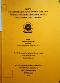 PENGARUH HARGA DAN KUANTITAS TERHADAP PENDAPATAN PADA USAHA LEMPOK DURIAN DI KABUPATEN EMPAT LAWANG