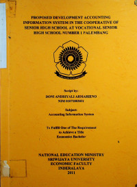 PROPOSED DEVELOPMENT ACCOUNTING INFORMATION SYSTEM IN THE COOPERATIVE OF SENIOR HIGH SCHOOL AT VOCATIONAL SENIOR HIGH SCHOOL NUMBER 1 PALEMBANG