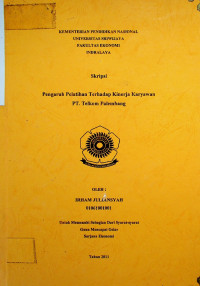 PENGARUH PELATIHAN TERHADAP KINERJA KARYAWAN PT. TELKOM PALEMBANG