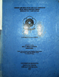 OBSERVASI PENGARUH AIR LAUT TERHADAP KUAT TEKAN BETON CURING DENGAN W/C = 0.60 DAN 0.65