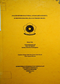 ANALISIS KETIMPANGAN FISKAL ANTAR KABUPATEN/KOTA DI PROVINSI SUMATERA SELATAN PERIODE 2004-2011