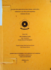 ANALISIS PENGARUH PENANAMAN MODAL ASING (PMA) TERHADAP LAJU INFLASI DI INDONESIA PERIODE 1992-2010