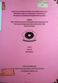KAJIAN POLA HUBUNGAN SOSIAL DALAM KELUARGA LUAS (EXTENDED FAMILY) DI KELURAHAN TANJUNG BATU KECAMATAN TANJUNG BATU KABUPATEN OGAN ILIR