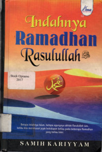 Indahnya RAMADHAN Rasulullah