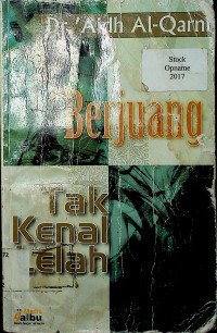 Berjuang Tak Kenal Lelah