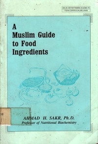 A Muslim Guide to Food Ingredients