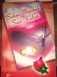 Sukses Menikah Saat Kuliah
